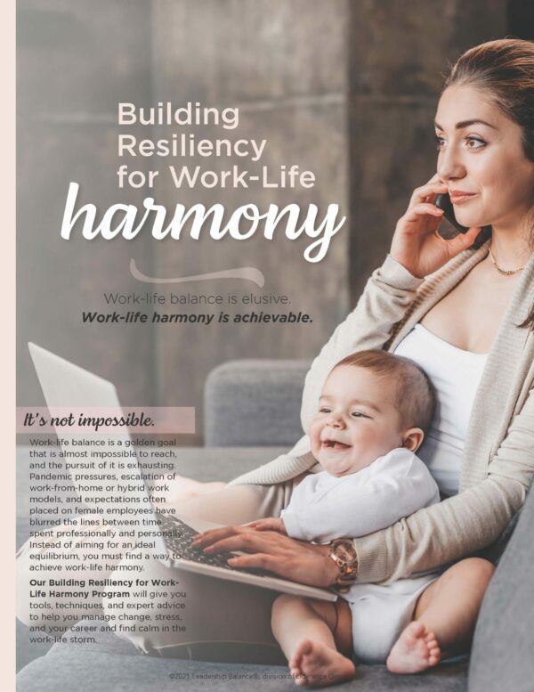 Building Resiliency for Work-Life Harmony